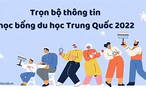 Học Bổng 1 Năm Tiếng Trung 2022 Tại Tphcm Mới Nhất Hôm Nay Mới Nhất