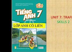 Tiếng Anh Lớp 7 Unit 2 Skills 2